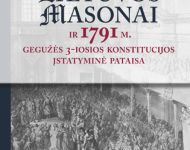 Algimanto Bučio knyga „Lietuvos masonai ir 1791 m. gegužės 3- iosios konstitucijos įstatyminė pataisa“